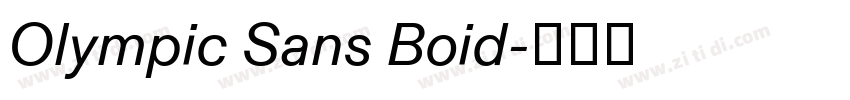 Olympic Sans Boid字体转换
